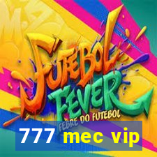 777 mec vip